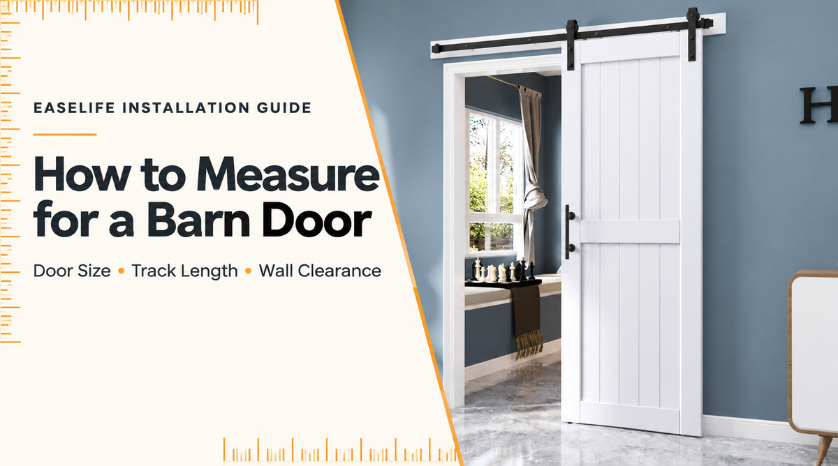 How to Measure for a Barn Door: Door Size, Track Length & Wall Clearance